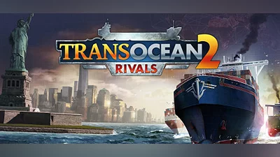 TransOcean 2: Rivals