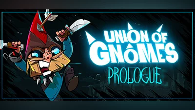 Union of Gnomes: Prologue