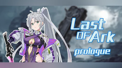 Last Of Ark: Prologue