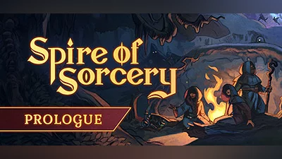 Spire of Sorcery: Prologue