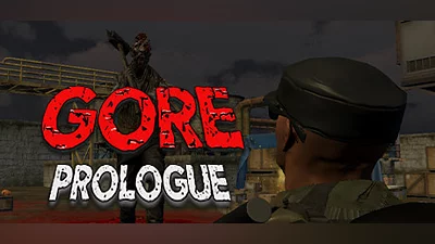 Gore. Prologue.