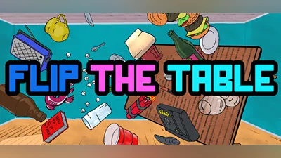 Flip the Table