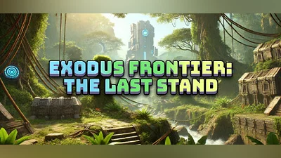 Exodus Frontier: The Last Stand