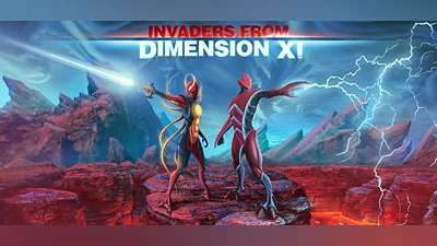 Invaders from Dimension X