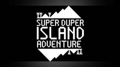 SUPER DUPER ISLAND ADVENTURE