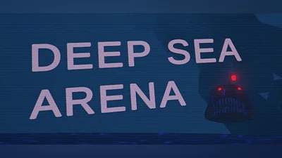 Deep Sea Arena