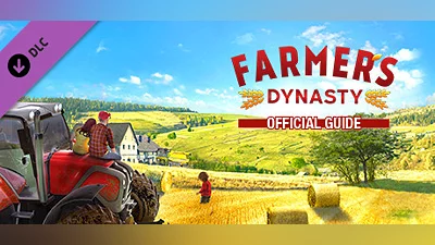 Farmer’s Dynasty - Official Guide