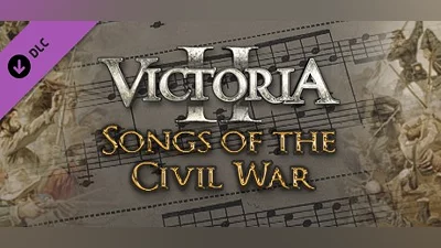 Victoria II: Songs of the Civil War