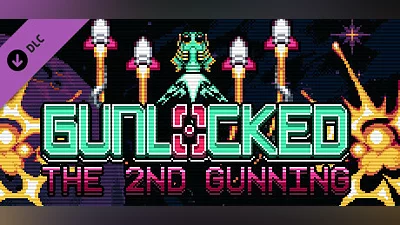 Gunlocked - The 2nd Gunning