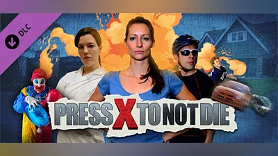 Press X to Not Die - Special Edition Content