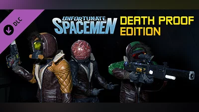Unfortunate Spacemen - Death Proof Edition