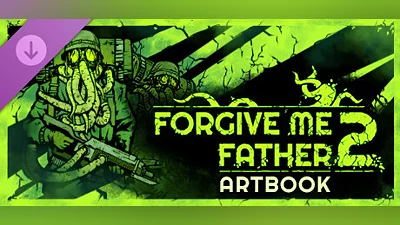 Forgive Me Father 2 Digital Artbook