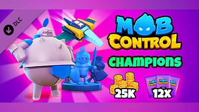 Mob Control: Champions