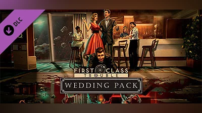 First Class Trouble Wedding Pack