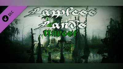 Lawless Lands Unrest