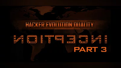 Hacker Evolution Duality: Inception Part 3 DLC