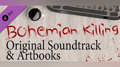 Bohemian Killing - Original Soundtrack and Artbooks