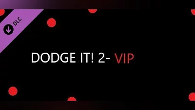 Dodge It! 2 - VIP Member