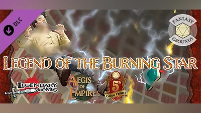 Fantasy Grounds - Aegis of Empires 4: Legend of the Burning Star (5E)