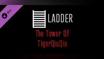 The Tower Of TigerQiuQiu Ladder