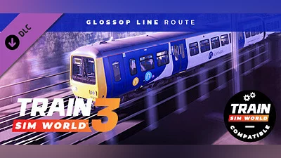 Train Sim World  4: Glossop Line: Manchester - Hadfield & Glossop Route Add-On