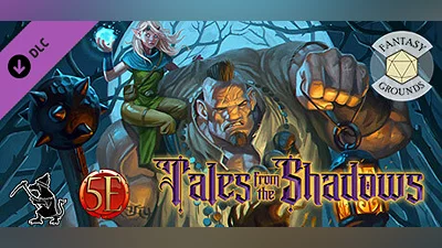 Fantasy Grounds - Tales from the Shadows