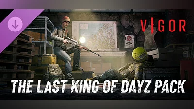Vigor - Last King of DayZ