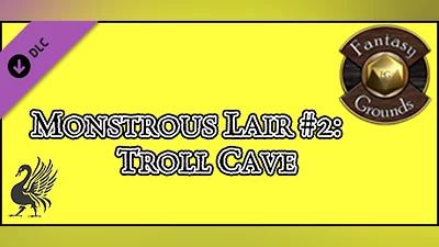 Fantasy Grounds - Monstrous Lair #2: Troll Cave (Any Ruleset)