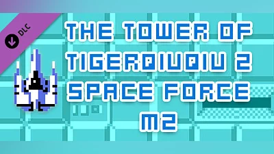 The Tower Of TigerQiuQiu 2 Space Force M2