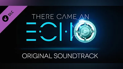 There Came an Echo: Original Soundtrack
