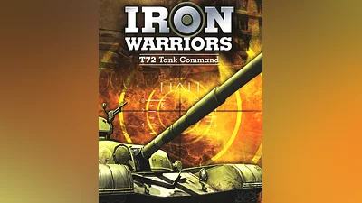 Iron Warriors: T - 72 Tank Command (Россия, Украина и СНГ)