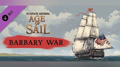 Сборник Ultimate Admiral: Age of Sail - Barbary War (FREE for EA buyers)