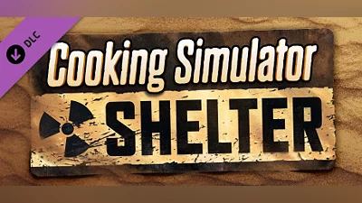 Сборник Cooking Simulator - Shelter