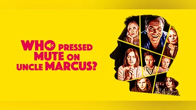Сборник Who Pressed Mute on Uncle Marcus?