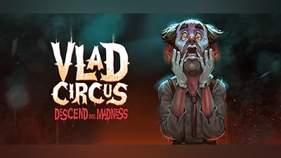 Сборник Vlad Circus: Descend Into Madness