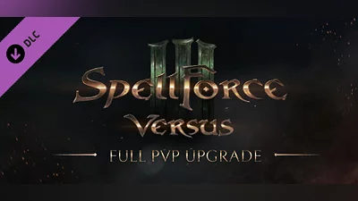 Сборник SpellForce 3: Versus Edition - Full PvP Upgrade