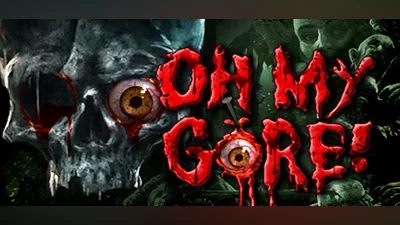 Сборник Oh My Gore!