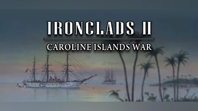 Сборник Ironclads 2: Caroline Islands War 1885