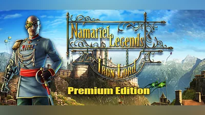 Сборник Namariel Legends: Iron Lord Premium Edition