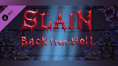 Сборник Slain: Back from Hell - Deluxe Edition DLC