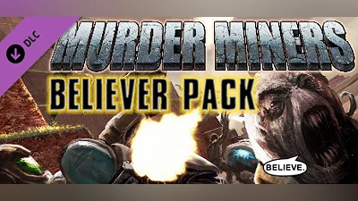 Сборник Murder Miners - Believer's Pack DLC