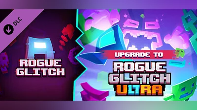 Сборник Upgrade Rogue Glitch to Rogue Glitch Ultra