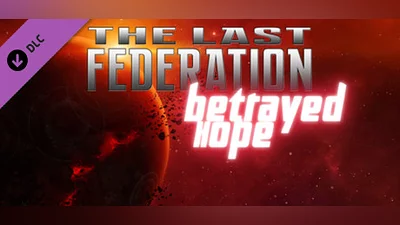 Сборник The Last Federation - Betrayed Hope