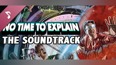 Сборник No Time to Explain OST