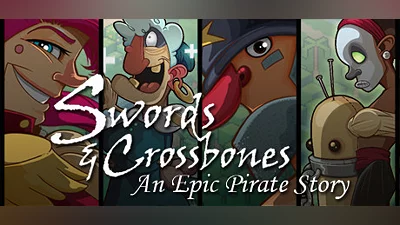 Сборник Swords & Crossbones: An Epic Pirate Story