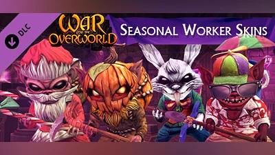 Сборник War for the Overworld - Seasonal Worker Skins