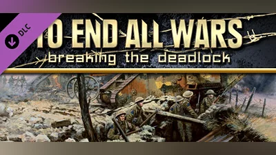 Сборник To End All Wars - Breaking the Deadlock
