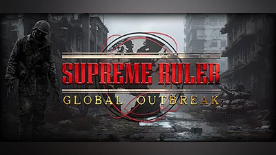 Сборник Supreme Ruler Global Outbreak