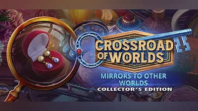 Сборник Crossroad of Worlds: Mirrors to Other worlds Collector's Edition