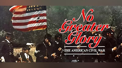 Сборник No Greater Glory: The American Civil War
